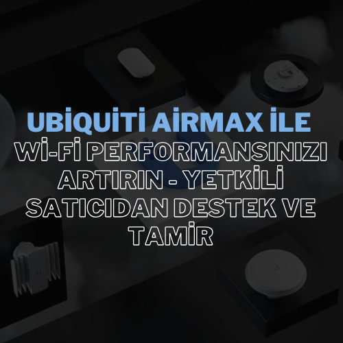 Ubiquiti AirMax, geniş alanlarda kesintisiz ve yüksek hızlı Wi-Fi bağlantıları sağlamak için geliştirilmiş bir kablosuz ağ çözümüdür.